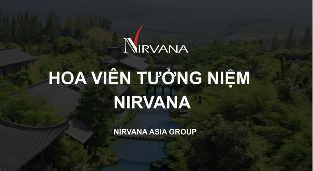 Hoa viên tưởng niệm Nirvana Việt Nam